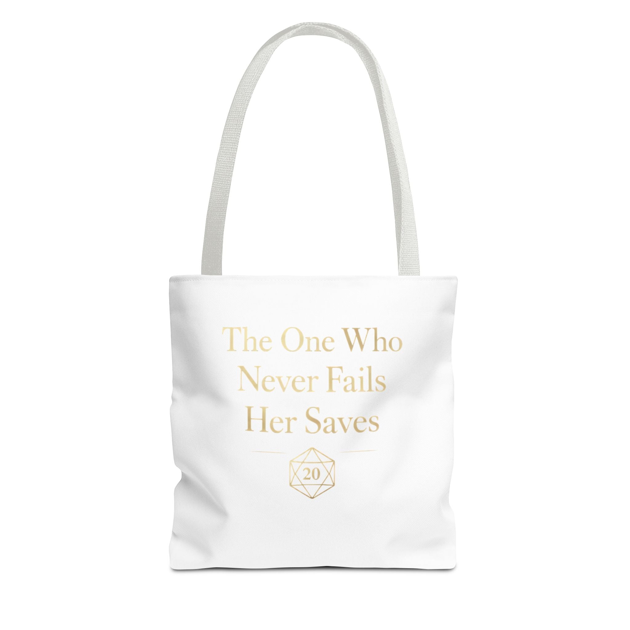 The One Who Never Fails Her Saves tote bag | RPG D20 tabletop gamer design