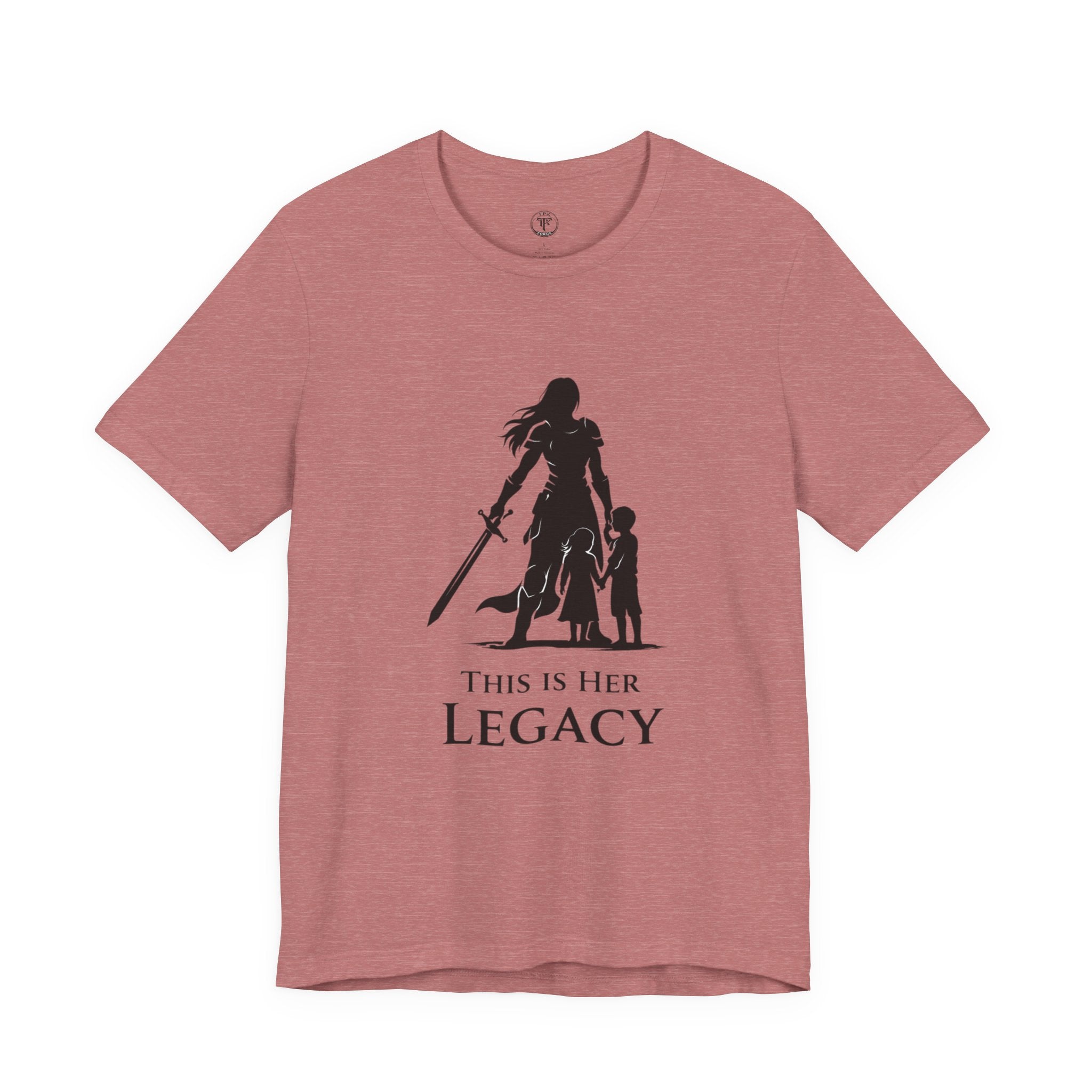Warrior Mom Shirt – This Is Her Legacy – Strong Mother Gift – Fantasy Woman Tee – Powerful Mom Apparel – Mother’s Day Gift Idea