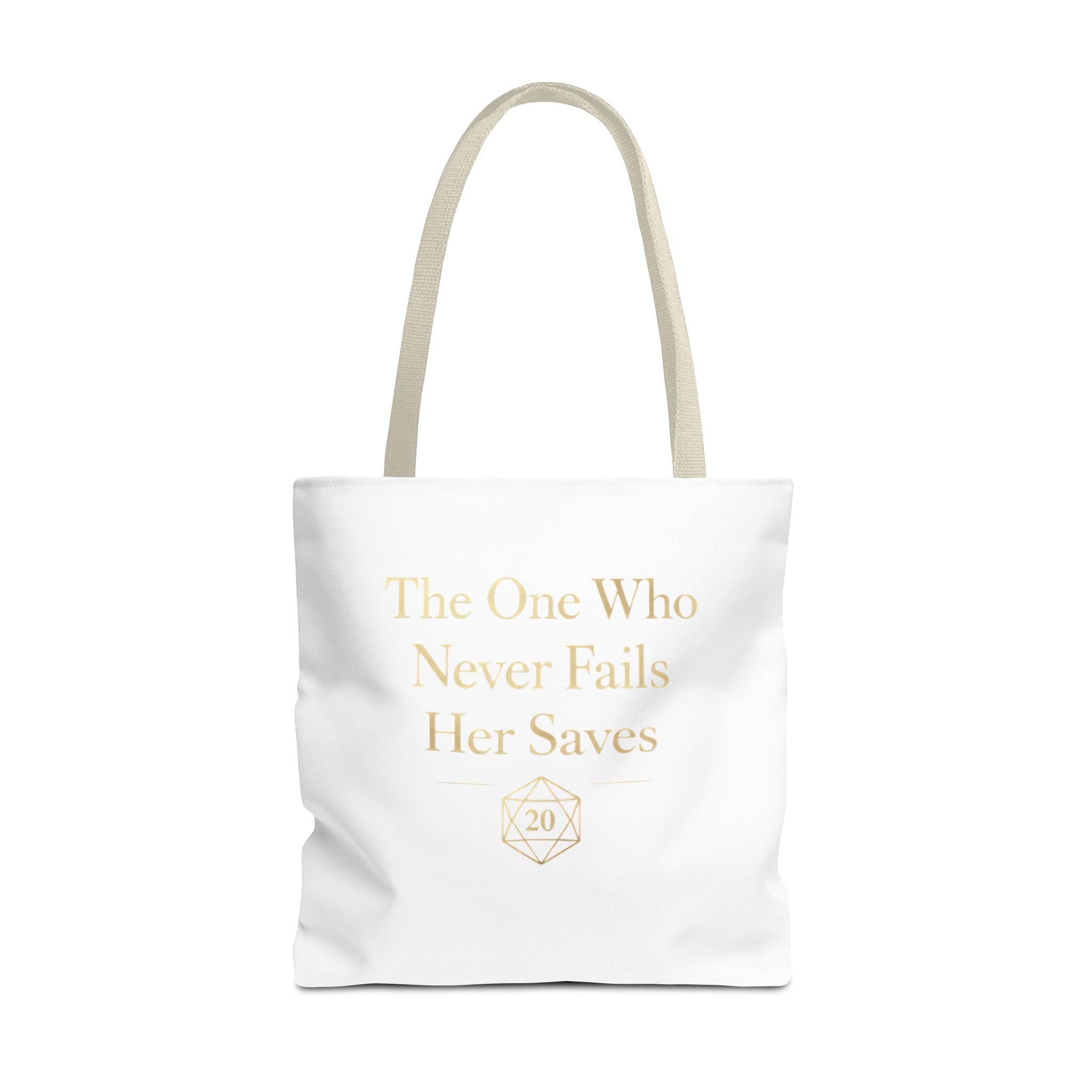 The One Who Never Fails Her Saves tote bag | RPG D20 tabletop gamer design