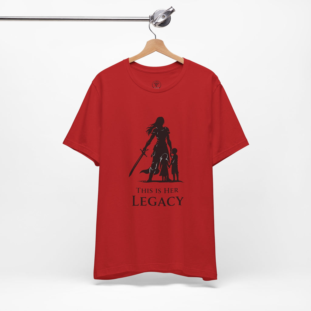 Warrior Mom Shirt – This Is Her Legacy – Strong Mother Gift – Fantasy Woman Tee – Powerful Mom Apparel – Mother’s Day Gift Idea