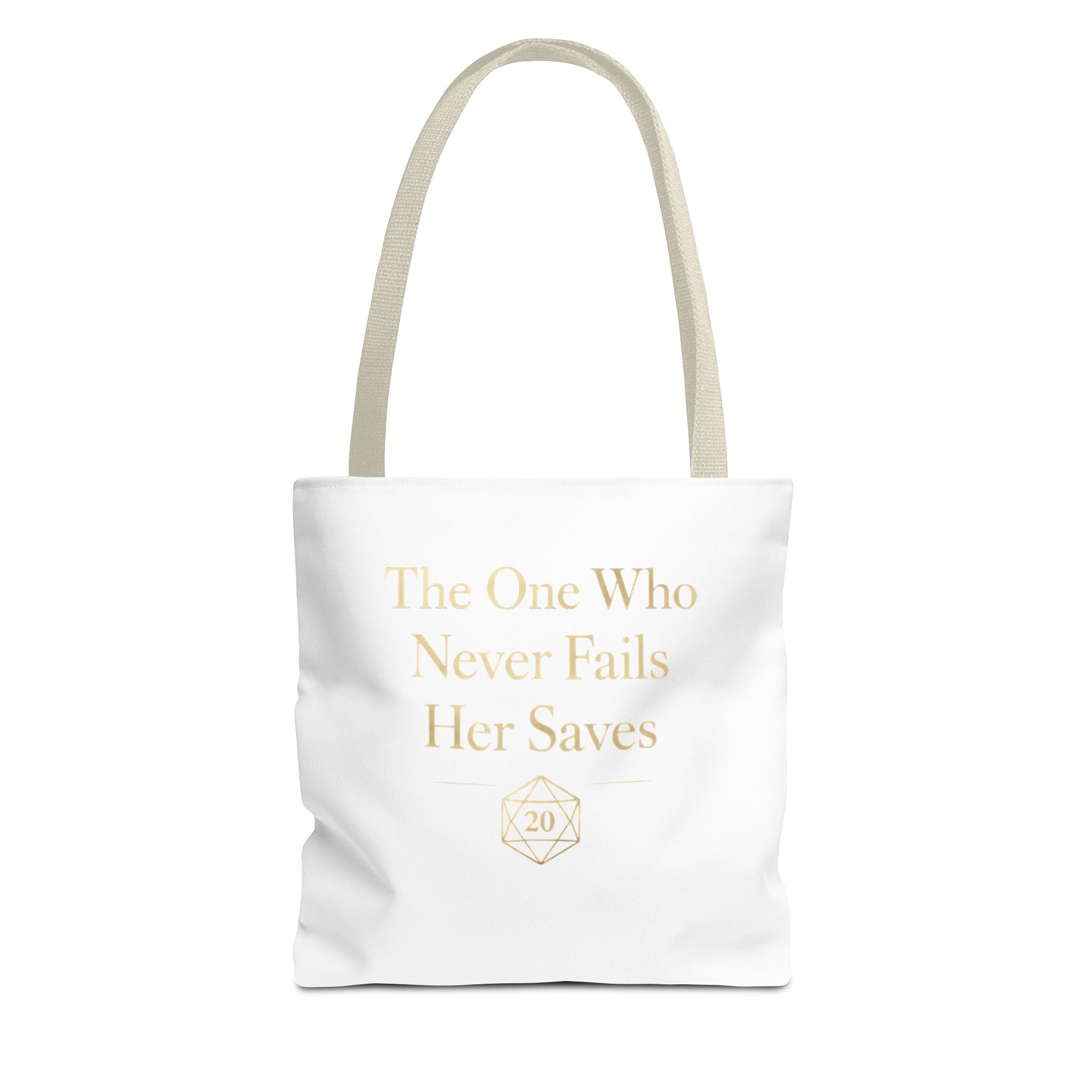 The One Who Never Fails Her Saves tote bag | RPG D20 tabletop gamer design