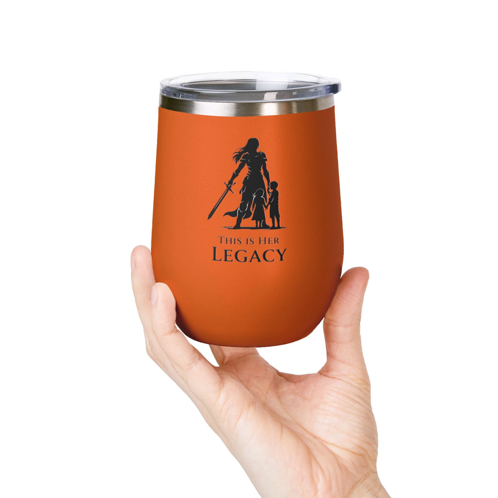 Warrior Mom Wine Tumbler – This Is Her Legacy – Strong Mother Gift – Funny Mom Cup Alternative – Wine Mom Gift – Mother’s Day Tumbler
