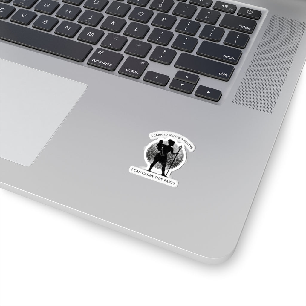 I Carried You For 9 Months I Can Carry This Party Sticker | Kiss-Cut Sticker