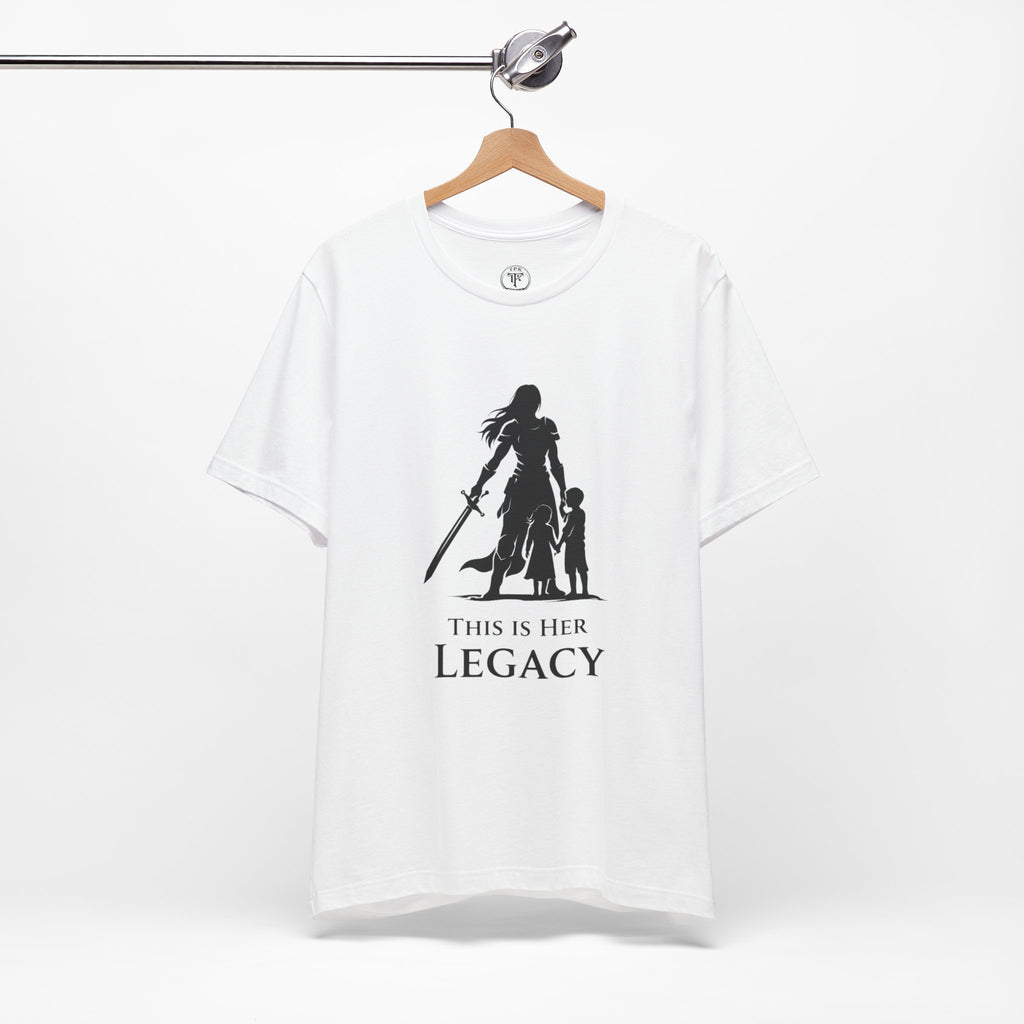 Warrior Mom Shirt – This Is Her Legacy – Strong Mother Gift – Fantasy Woman Tee – Powerful Mom Apparel – Mother’s Day Gift Idea