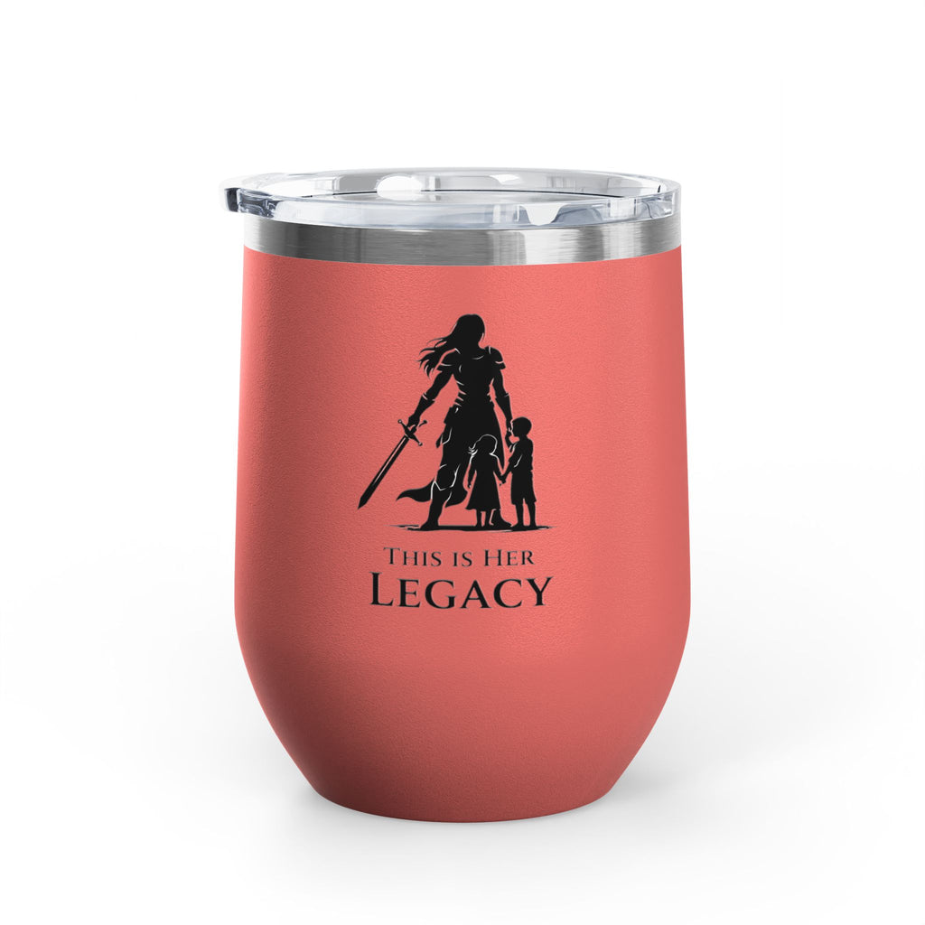 Warrior Mom Wine Tumbler – This Is Her Legacy – Strong Mother Gift – Funny Mom Cup Alternative – Wine Mom Gift – Mother’s Day Tumbler