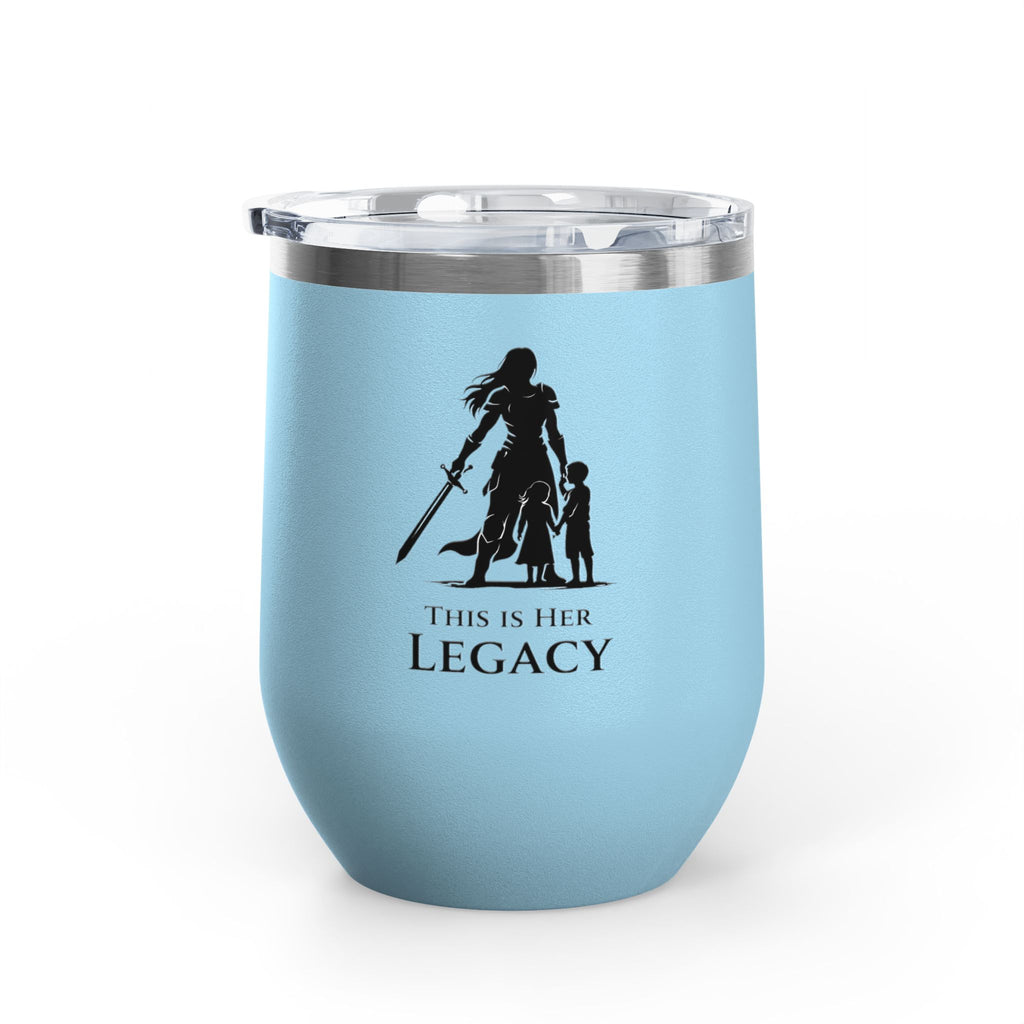 Warrior Mom Wine Tumbler – This Is Her Legacy – Strong Mother Gift – Funny Mom Cup Alternative – Wine Mom Gift – Mother’s Day Tumbler