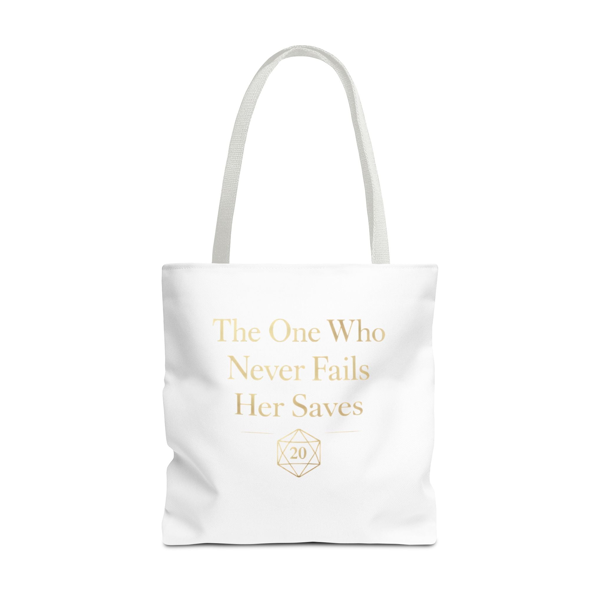 The One Who Never Fails Her Saves tote bag | RPG D20 tabletop gamer design