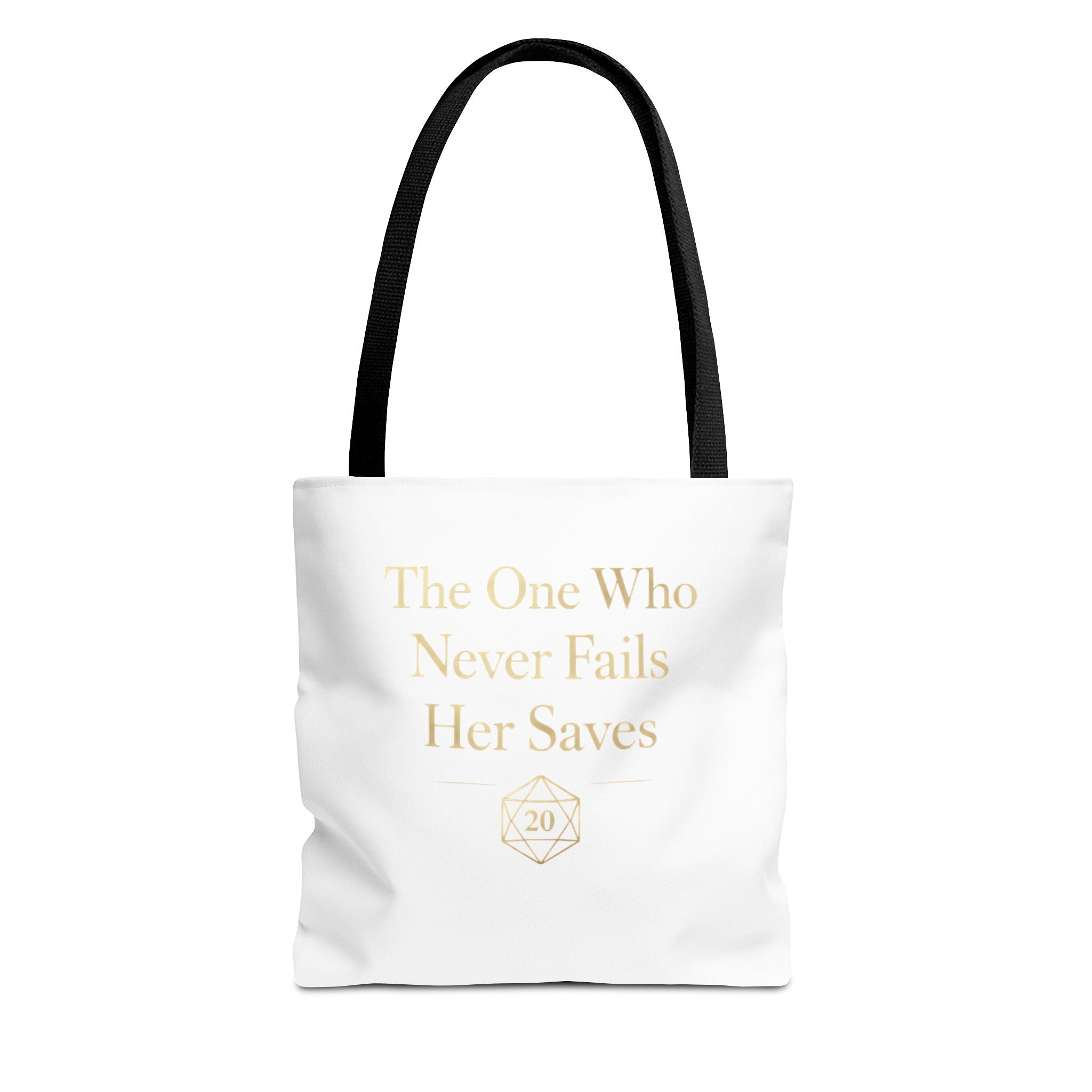 The One Who Never Fails Her Saves tote bag | RPG D20 tabletop gamer design