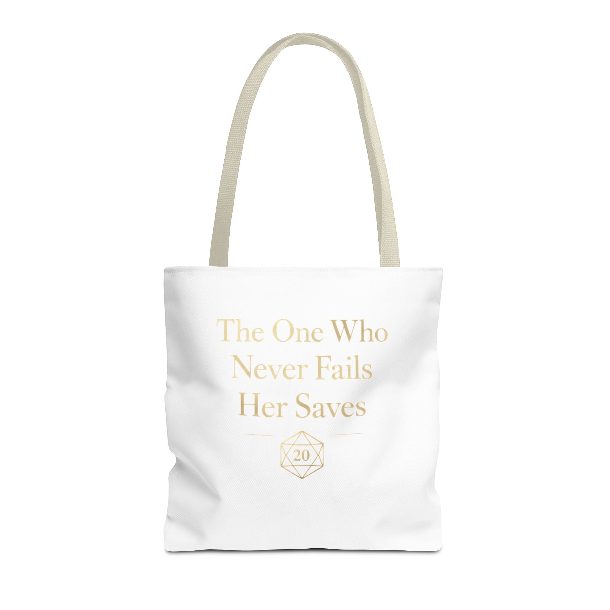 The One Who Never Fails Her Saves tote bag | RPG D20 tabletop gamer design