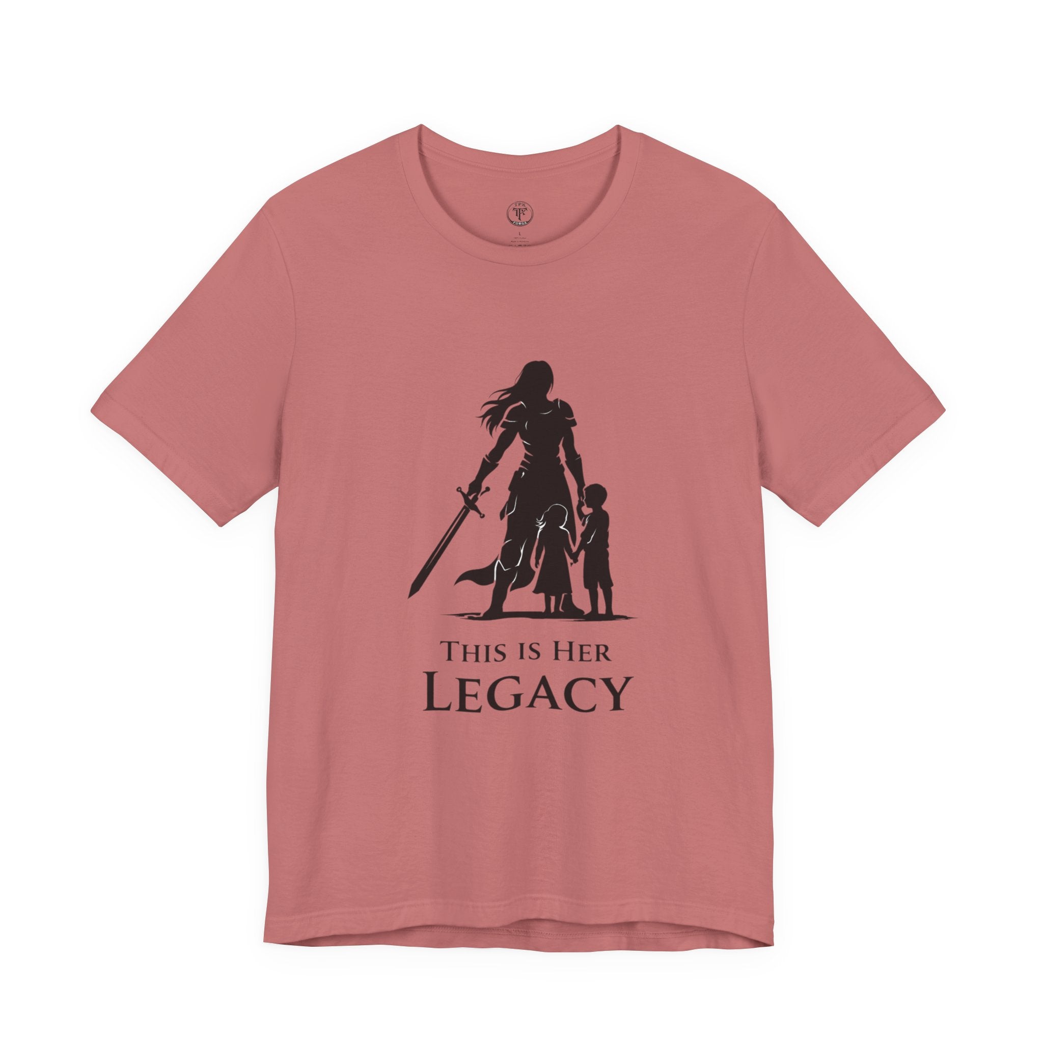 Warrior Mom Shirt – This Is Her Legacy – Strong Mother Gift – Fantasy Woman Tee – Powerful Mom Apparel – Mother’s Day Gift Idea