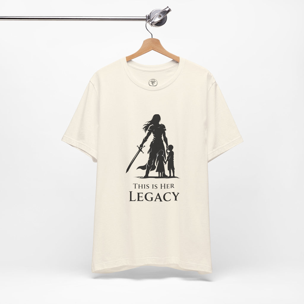 Warrior Mom Shirt – This Is Her Legacy – Strong Mother Gift – Fantasy Woman Tee – Powerful Mom Apparel – Mother’s Day Gift Idea