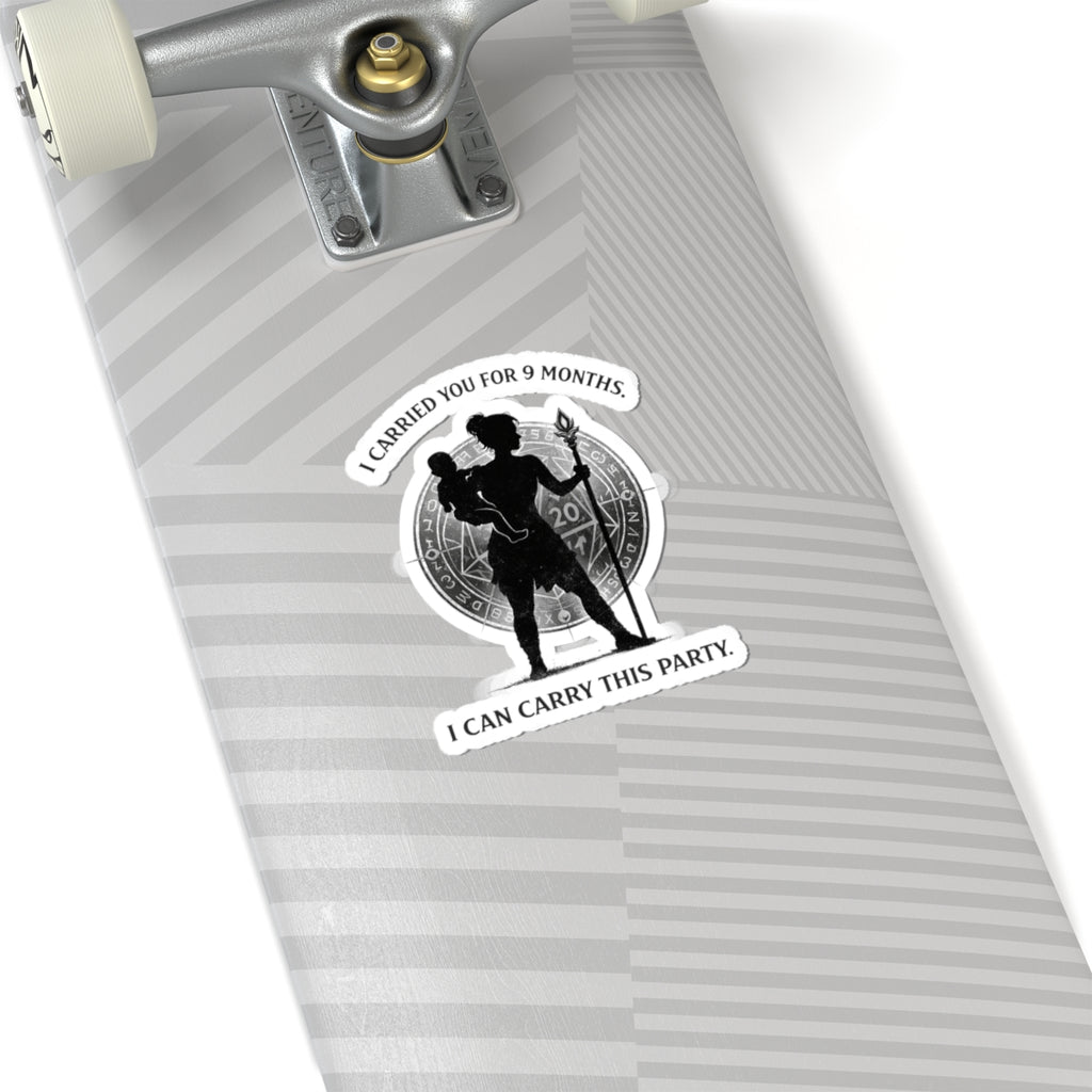 I Carried You For 9 Months I Can Carry This Party Sticker | Kiss-Cut Sticker