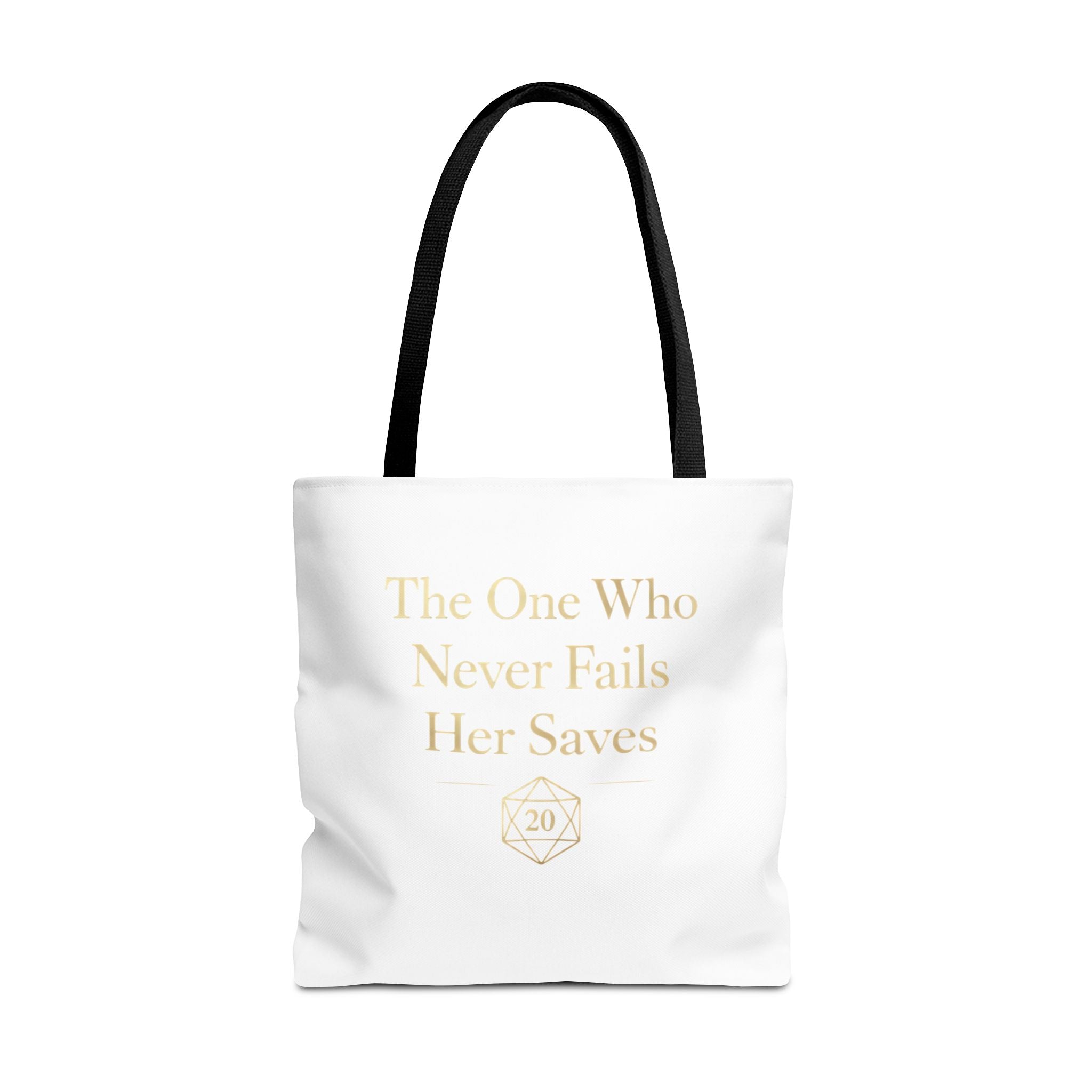 The One Who Never Fails Her Saves tote bag | RPG D20 tabletop gamer design